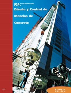 Diseño y Control de Mezclas de Concreto – Steven H. Kosmatka – 1ra Edición