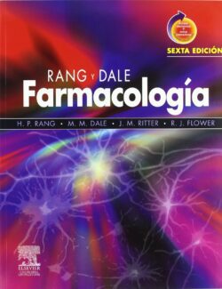 Farmacología – H. P. Rang, M. M. Dale, J. M. Ritter, R. J. Flower – 6ta Edición