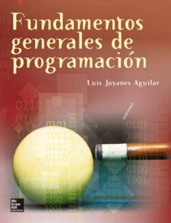 Fundamentos Generales de Programacion - Luis Joyanes Aguilar - 1ra Edición