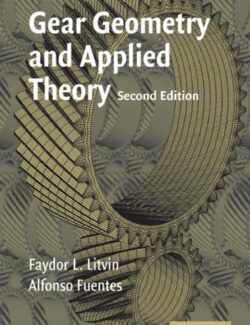 Gear Geometry and Applied Theory - Faydor L. Litvin