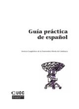 Guía Práctica de Español – Universitat Oberta de Catalunya – 1ra Edición
