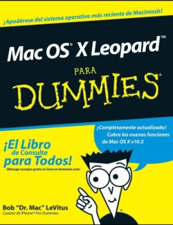 Mac OS X Leopard para Dummies - Bod LeVitus - 1ra Edición