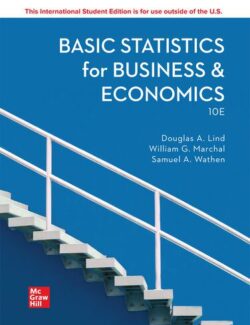 Basic Statistics for Business & Economics – Douglas Lind, William Marchal, Samuel Wathen – 10th Edition