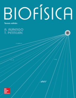 Biofísica – André Aurengo, Thierry Petitclerc – 3ra Edición
