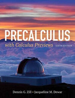 Precalculus with Calculus Previews - Dennis G. Zill