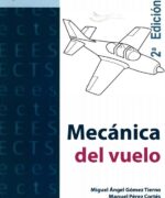 Mecánica del Vuelo - Miguel Ángel Gómez Tierno