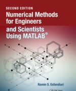 Numerical Methods for Engineers and Scientists Using MATLAB® - Ramin S. Esfandiari - 2nd Edition