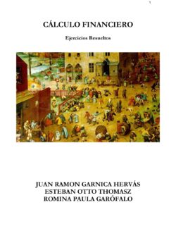 Cálculo Financiero: Teoría, Ejercicios y Aplicaciones – Juan Ramón Garnica – 1ra Edición