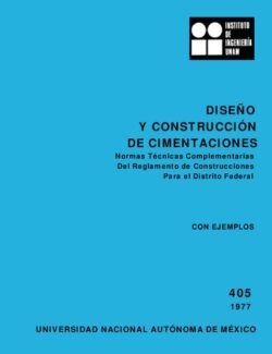 Diseño y Construcción de Cimentaciones – UNAM