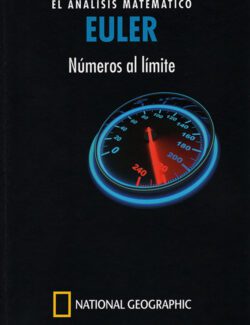 EULER: El Análisis Matemático. Números al Límite – Joaquín Navarro