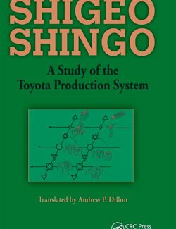 A Study of the Toyota Production System From an Industrial Engineering Viewpoint - Shigeo Shingo - 1st Edition