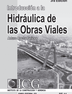 Introducción a la Hidráulica de las Obras Viales – Arturo Rocha Felices – 3ra Edición