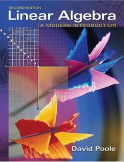 Linear Algebra: A Modern Introduction - David Poole - 2nd Edition