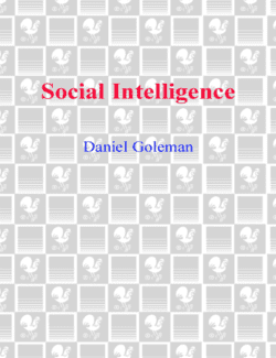 Social Intelligence - Daniel Goleman - 1st Edition