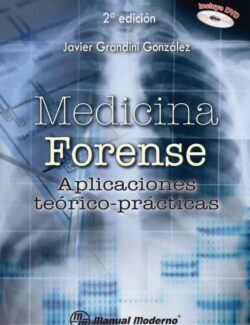 medicina forense aplicaciones teorico practicas javier grandini 2da edicion
